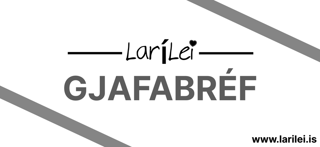 gjafabréf, gjafakort, sniðug gjöf, larílei, larí lei